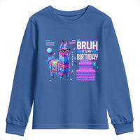 Funny Bruh It's My Birthday Youth Sweatshirt Llama Pinata Gaming Bday