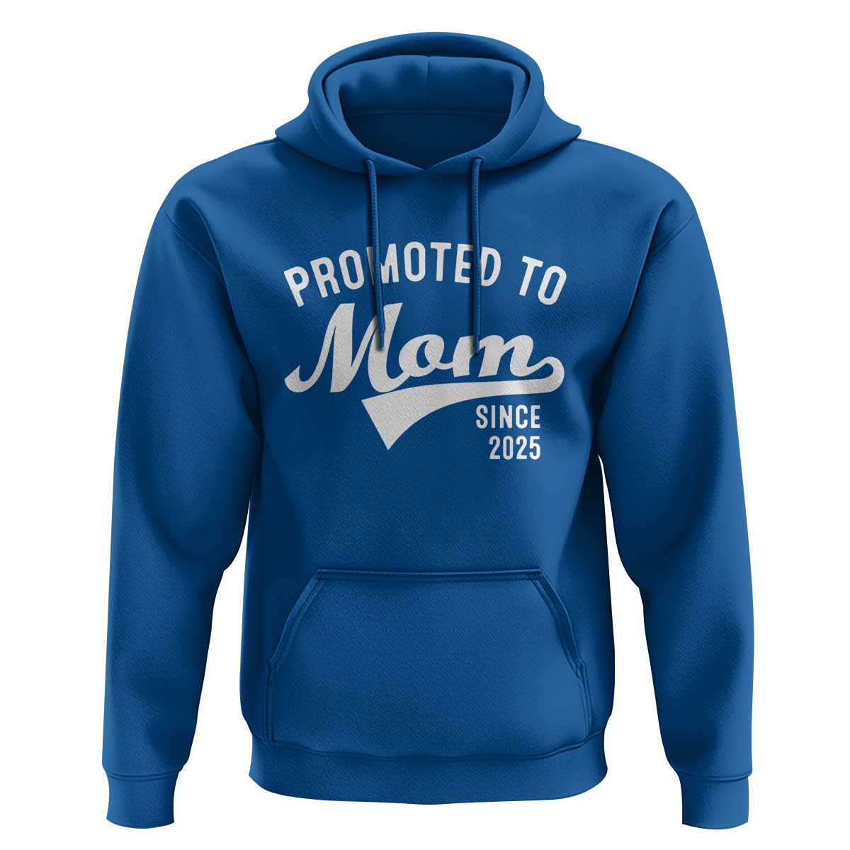 Funny New Mom Promoted To Mom Since 2025 Hoodie Baby Announcement