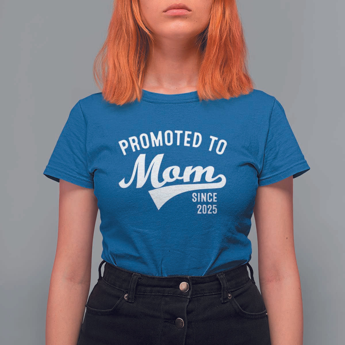 Funny New Mom Promoted To Mom Since 2025 T Shirt For Women Baby Announcement