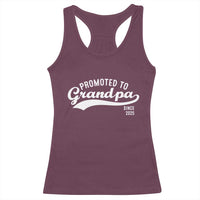 Funny New Grandpa Promoted To Grandpa Since 2025 Racerback Tank Top Baby Announcement