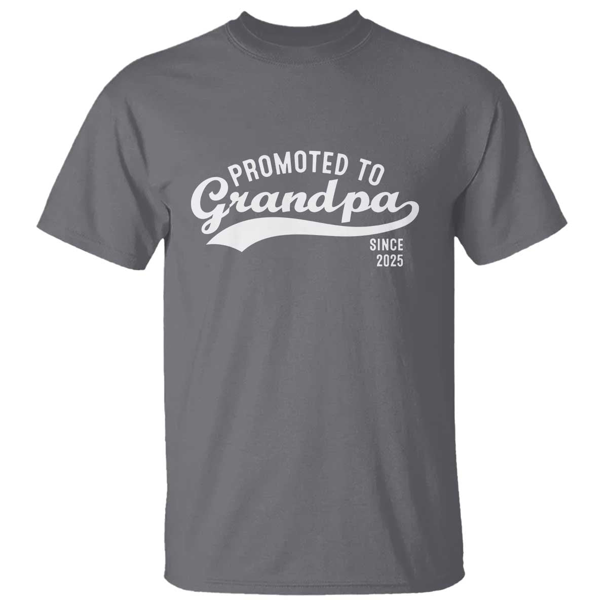 Funny New Grandpa Promoted To Grandpa Since 2025 T Shirt Baby Announcement