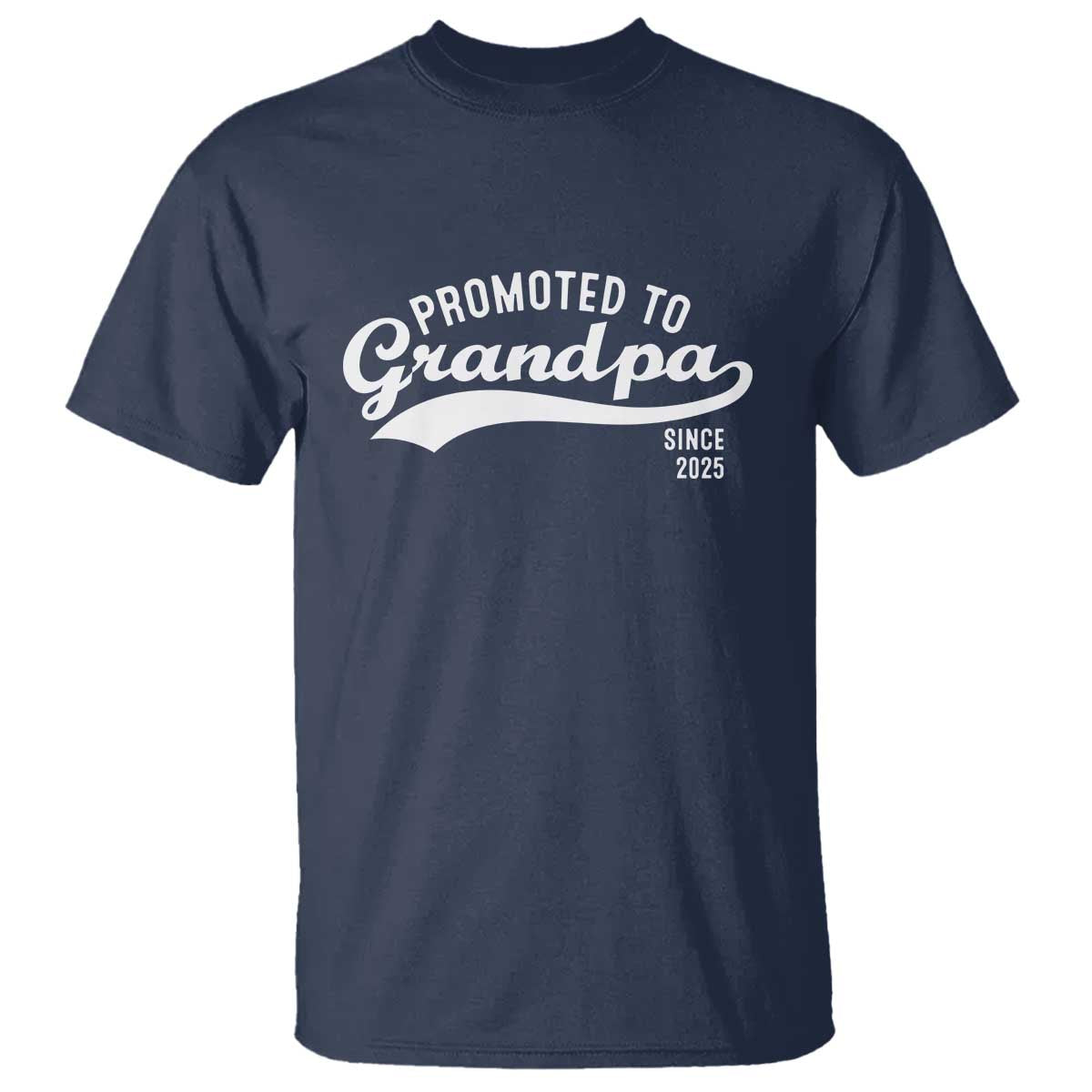 Funny New Grandpa Promoted To Grandpa Since 2025 T Shirt Baby Announcement