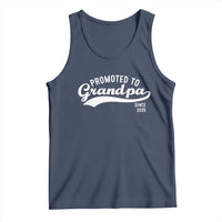 Funny New Grandpa Promoted To Grandpa Since 2025 Tank Top Baby Announcement