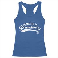 Funny New Grandma Promoted To Grandma Since 2025 Racerback Tank Top Baby Announcement