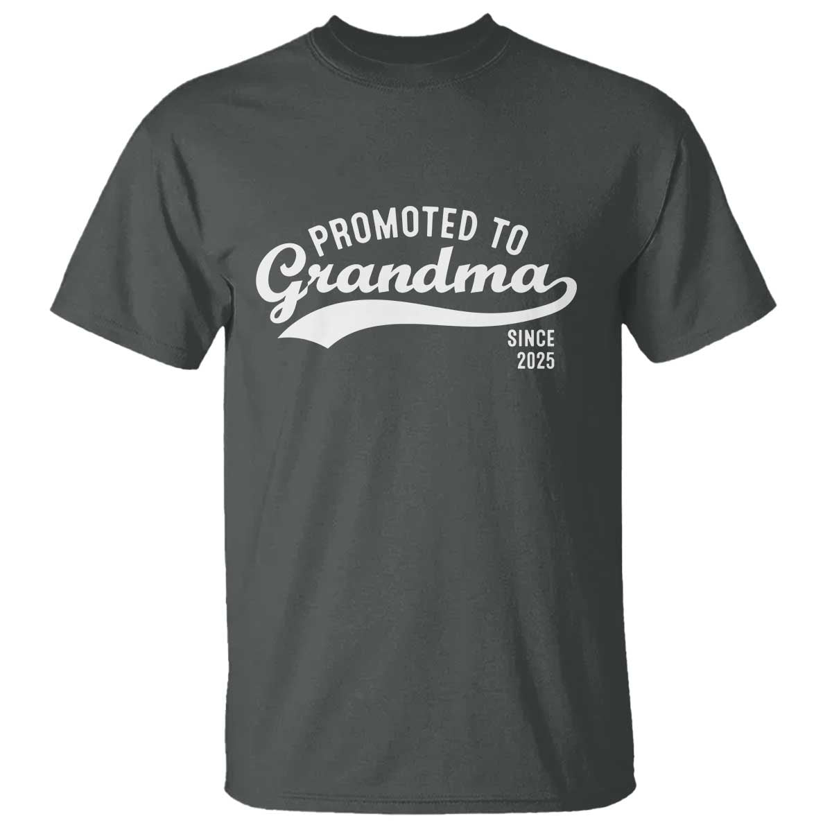 Funny New Grandma Promoted To Grandma Since 2025 T Shirt Baby Announcement