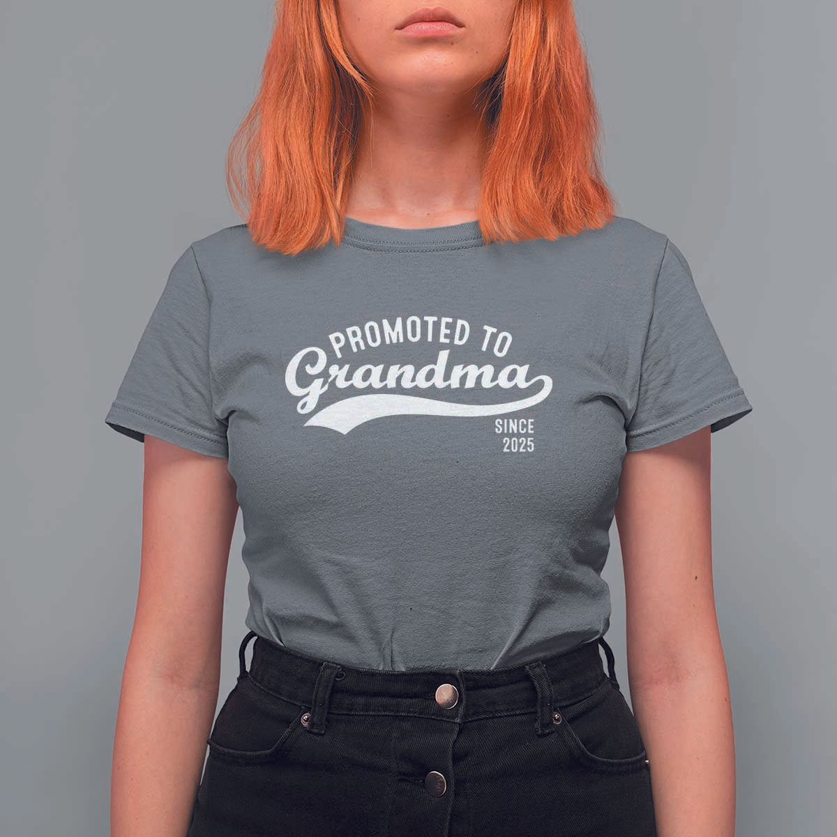 Funny New Grandma Promoted To Grandma Since 2025 T Shirt For Women Baby Announcement