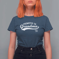 Funny New Grandma Promoted To Grandma Since 2025 T Shirt For Women Baby Announcement