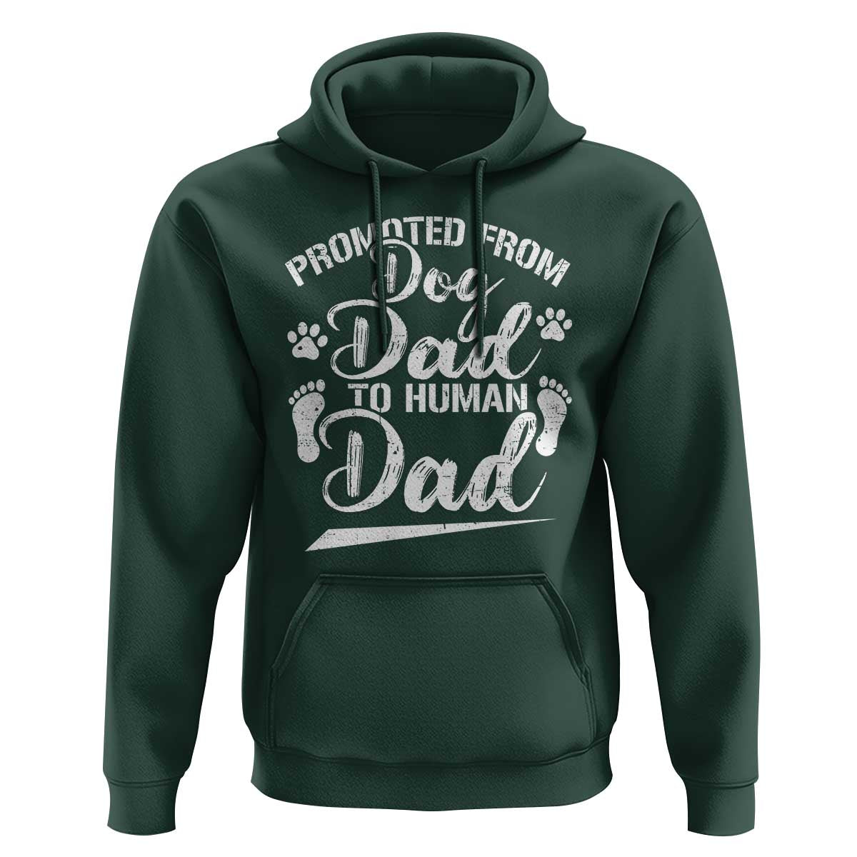 Funny Promoted From Dog Dad To Human Dad Hoodie New Father Paw Father's Day