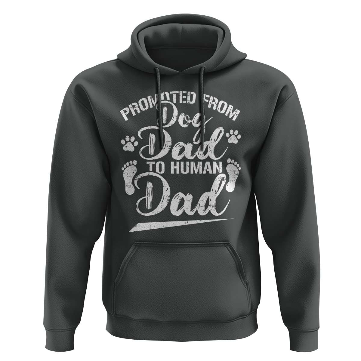 Funny Promoted From Dog Dad To Human Dad Hoodie New Father Paw Father's Day