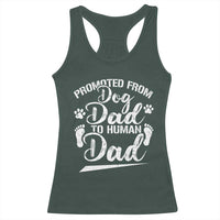 Funny Promoted From Dog Dad To Human Dad Racerback Tank Top New Father Paw Father's Day
