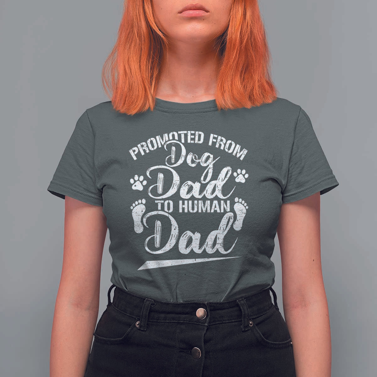 Funny Promoted From Dog Dad To Human Dad T Shirt For Women New Father Paw Father's Day