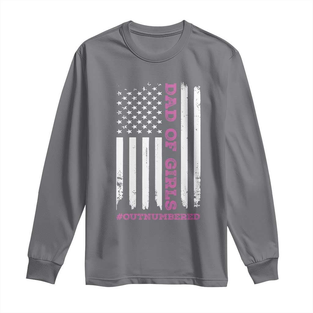Funny Dad Of Girls Outnumbered Long Sleeve Shirt Vintage American Flag Father's Day