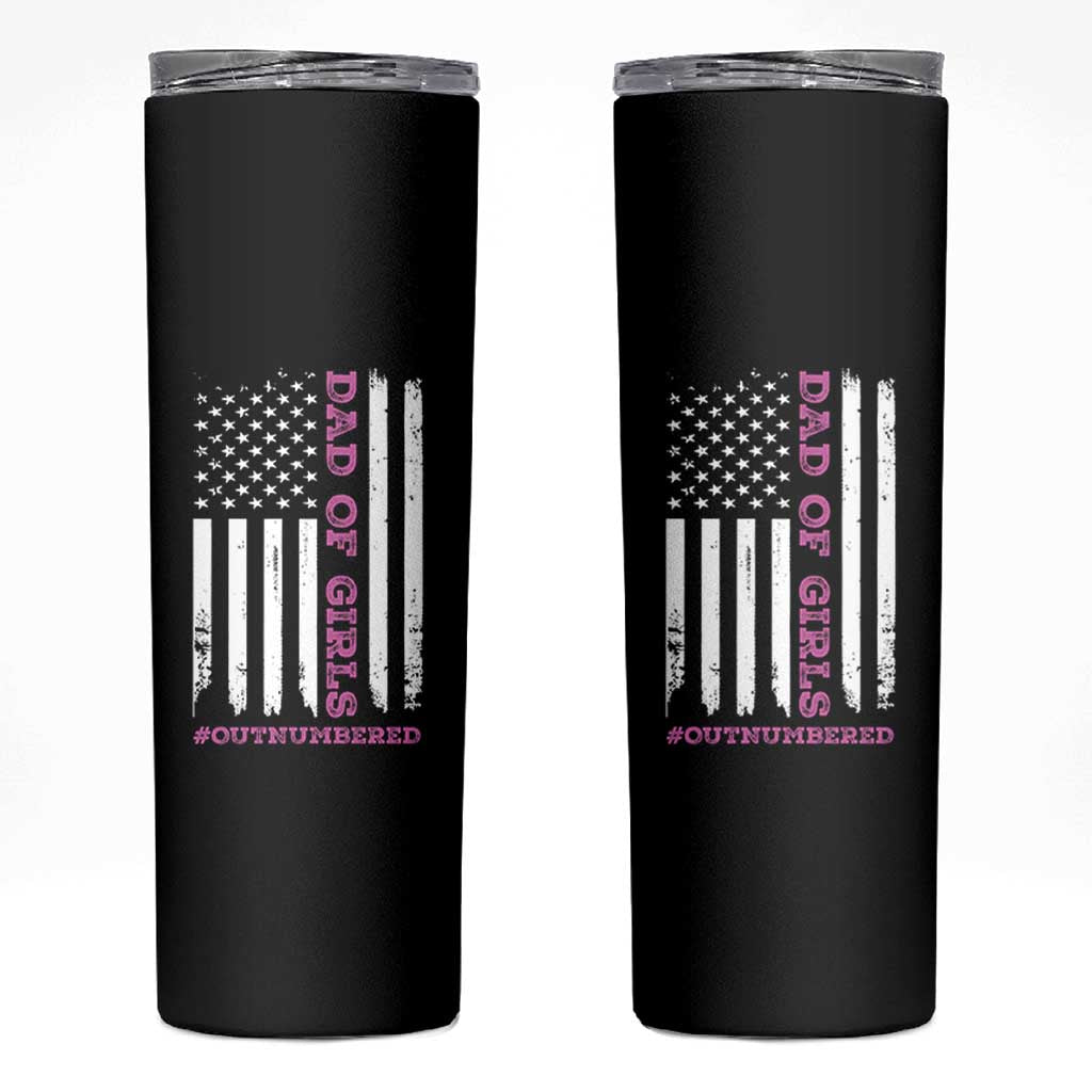 Funny Dad Of Girls Outnumbered Skinny Tumbler Vintage American Flag Father's Day