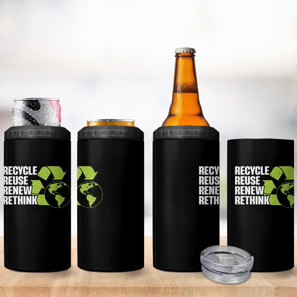 Recycle Reuse Renew Rethink Environmental Activism 4 in 1 Can Cooler Tumbler