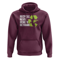 Recycle Reuse Renew Rethink Environmental Activism Hoodie