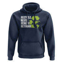 Recycle Reuse Renew Rethink Environmental Activism Hoodie