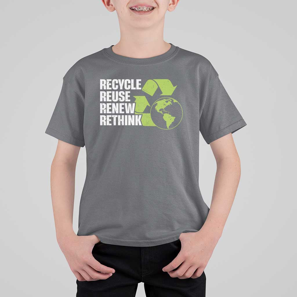 Recycle Reuse Renew Rethink Environmental Activism T Shirt For Kid