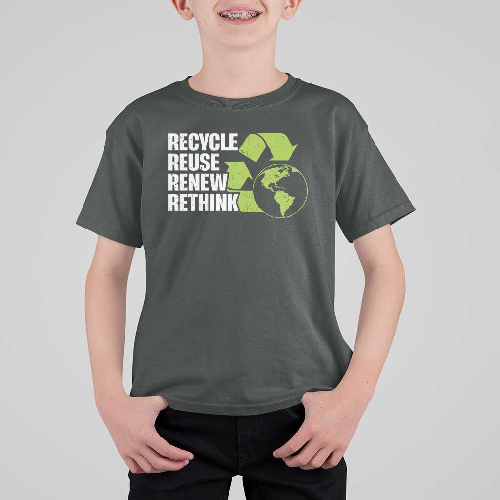 Recycle Reuse Renew Rethink Environmental Activism T Shirt For Kid