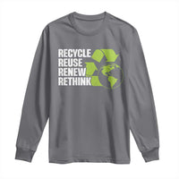 Recycle Reuse Renew Rethink Environmental Activism Long Sleeve Shirt