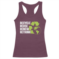 Recycle Reuse Renew Rethink Environmental Activism Racerback Tank Top