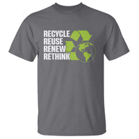 Recycle Reuse Renew Rethink Environmental Activism T Shirt