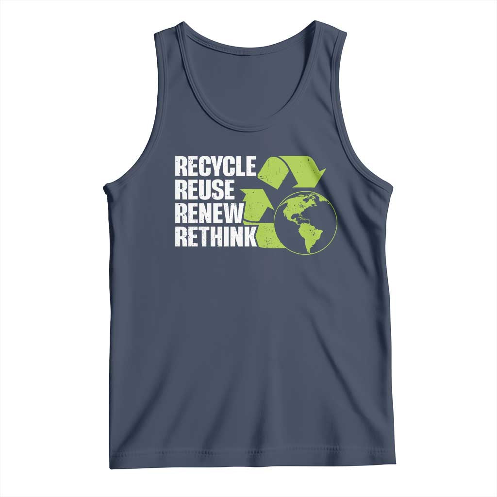 Recycle Reuse Renew Rethink Environmental Activism Tank Top