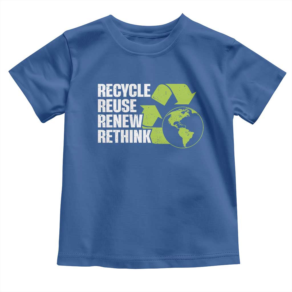 Recycle Reuse Renew Rethink Environmental Activism Toddler T Shirt