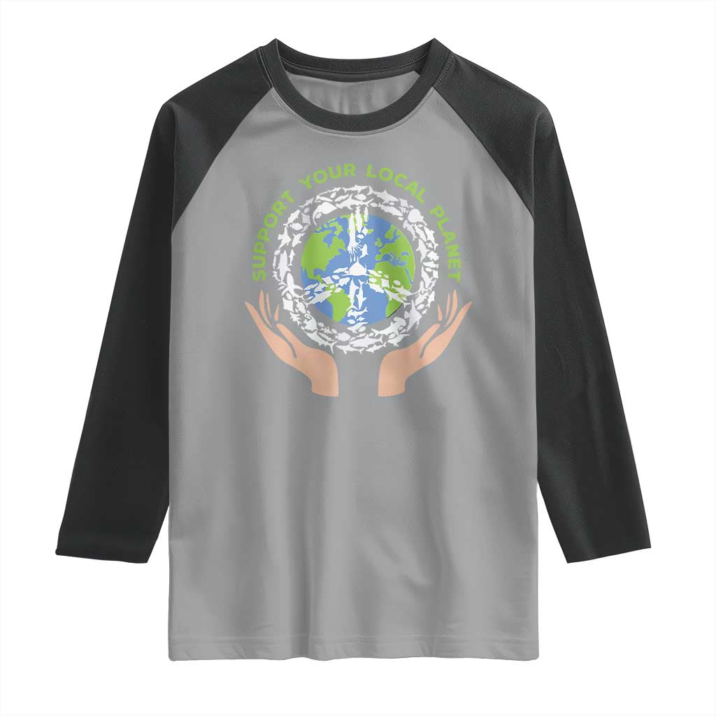 Earth Day Support Your Local Planet Raglan Shirt Peace Sign Animals