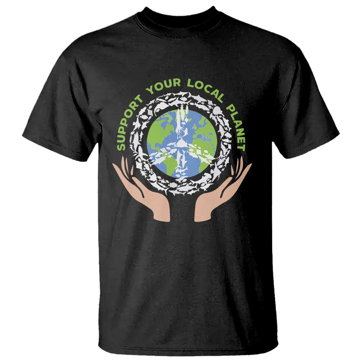 Earth Day Support Your Local Planet T Shirt Peace Sign Animals