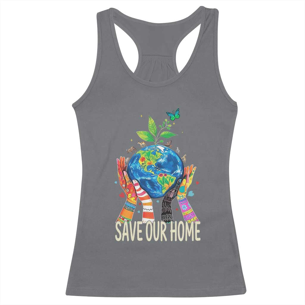 Save Our Home Animals Wildlife Conservation Earth Day Racerback Tank Top