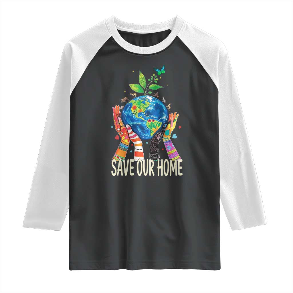 Save Our Home Animals Wildlife Conservation Earth Day Raglan Shirt