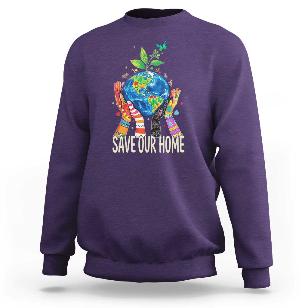 Save Our Home Animals Wildlife Conservation Earth Day Sweatshirt