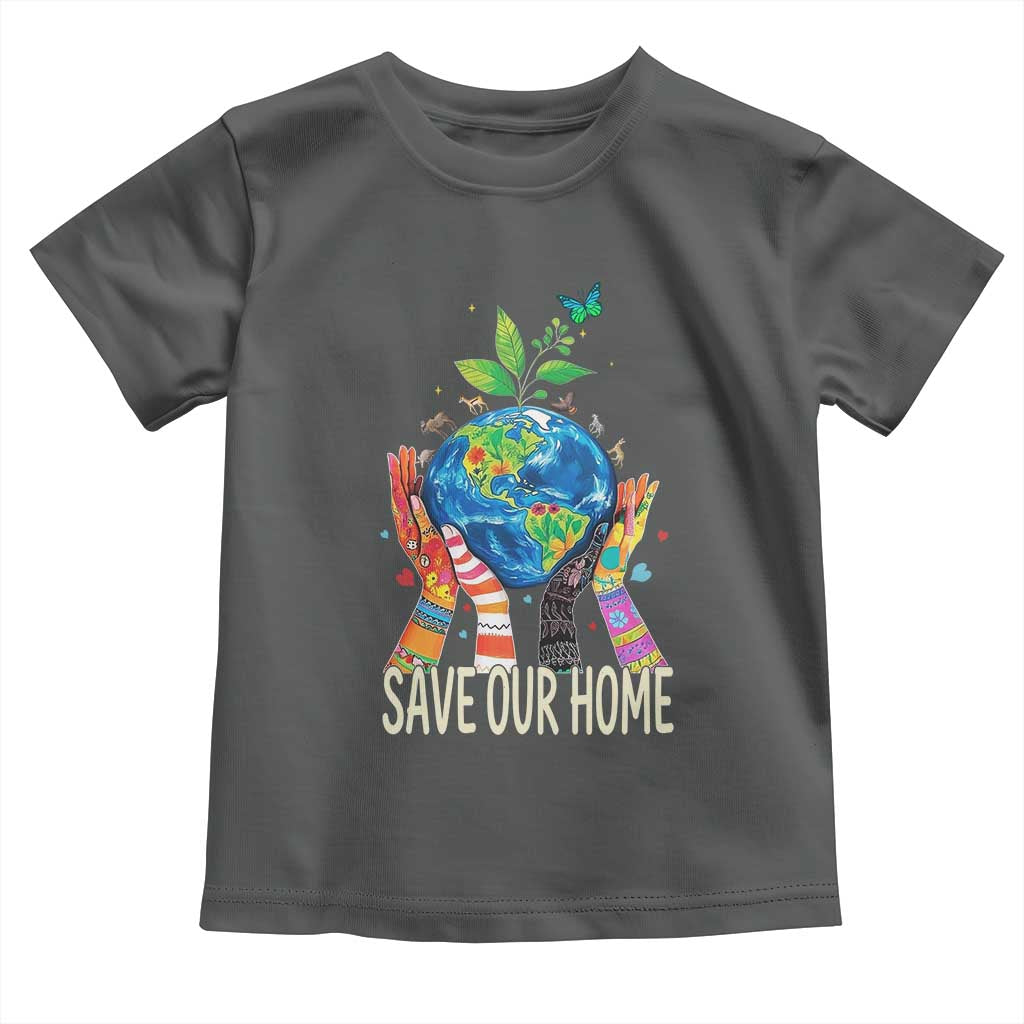 Save Our Home Animals Wildlife Conservation Earth Day Toddler T Shirt