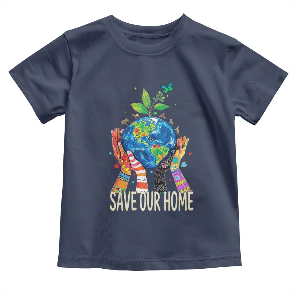 Save Our Home Animals Wildlife Conservation Earth Day Toddler T Shirt
