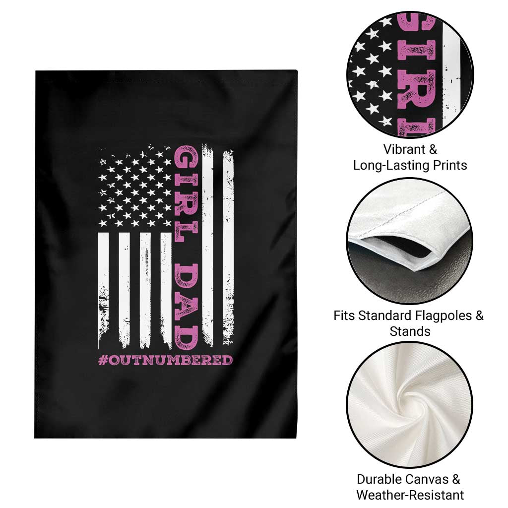 Funny Girl Dad Outnumbered Garden Flag Vintage American Flag Father's Day
