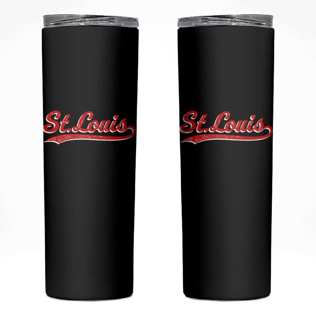 St Louis Sports Script Retro Baseball Lovers Proud City Skinny Tumbler