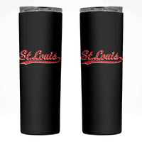 St Louis Sports Script Retro Baseball Lovers Proud City Skinny Tumbler