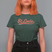 St Louis Sports Script Retro Baseball Lovers Proud City T Shirt For Women