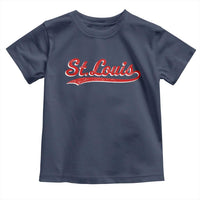 St Louis Sports Script Retro Baseball Lovers Proud City Toddler T Shirt