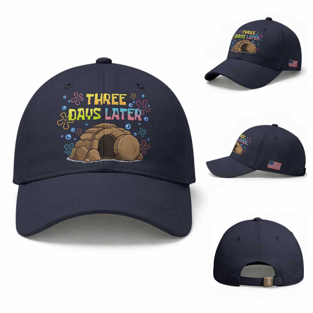 Three Days Later Christian Easter Baseball Cap Funny Jesus Resurrection Meme