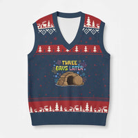 Three Days Later Christian Easter V-Neck Knit Sweater Vest Funny Jesus Resurrection Meme