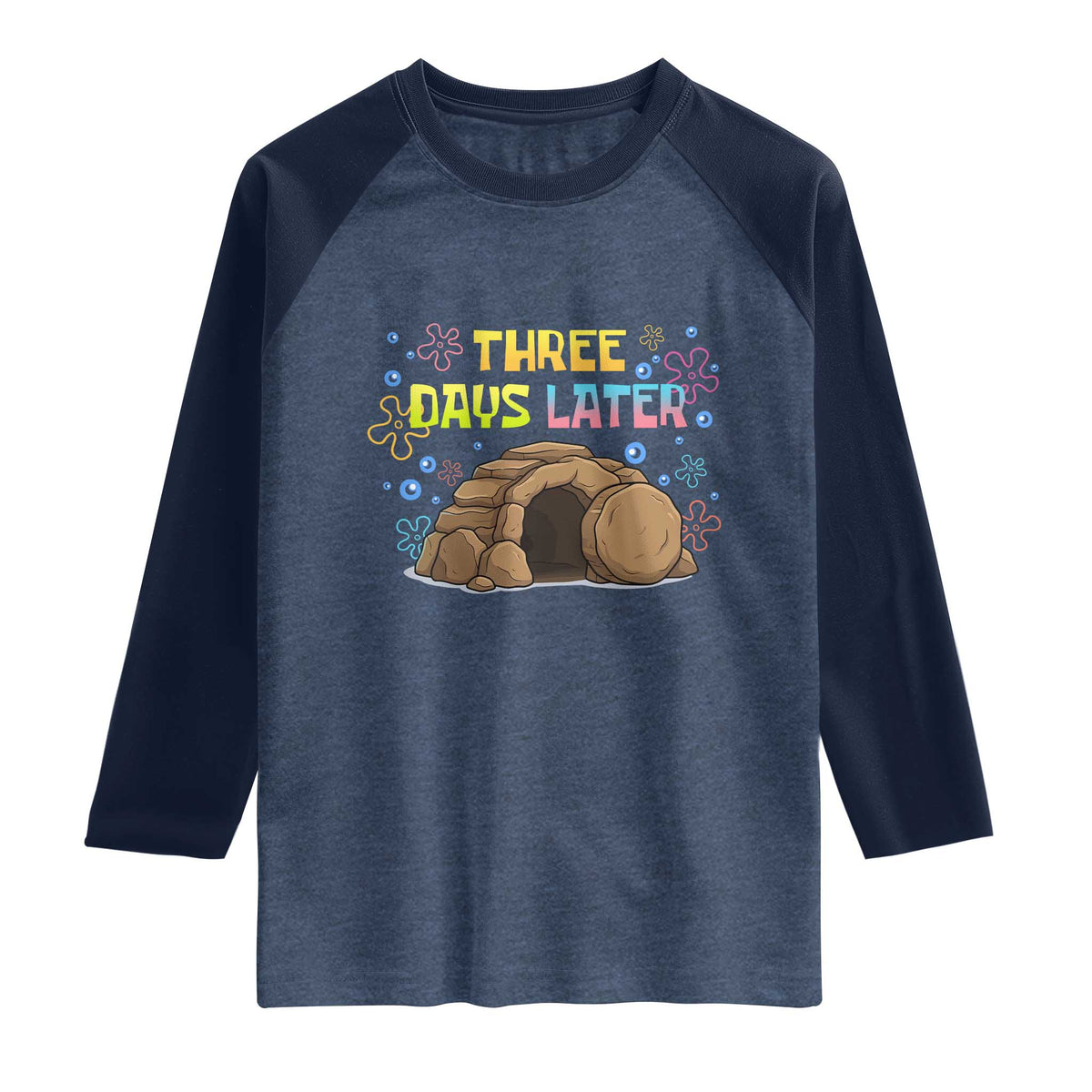 Three Days Later Christian Easter Raglan Shirt Funny Jesus Resurrection Meme