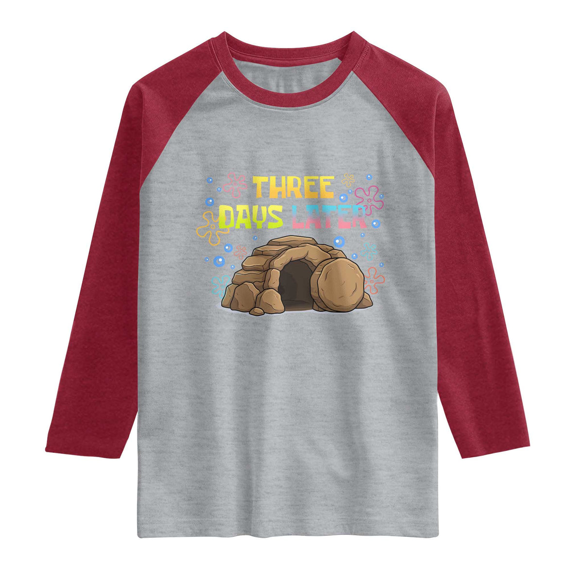 Three Days Later Christian Easter Raglan Shirt Funny Jesus Resurrection Meme