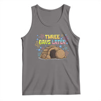 Three Days Later Christian Easter Tank Top Funny Jesus Resurrection Meme