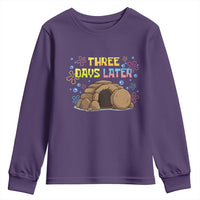 Three Days Later Christian Easter Youth Sweatshirt Funny Jesus Resurrection Meme