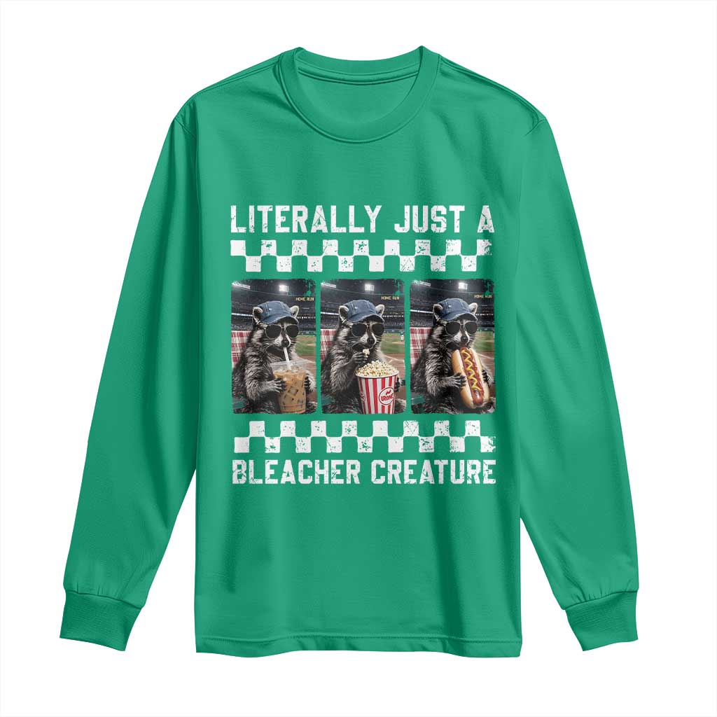 Baseball Raccoon Literally Just a Bleacher Creature Long Sleeve Shirt Funny Trash Panda At Ballfield