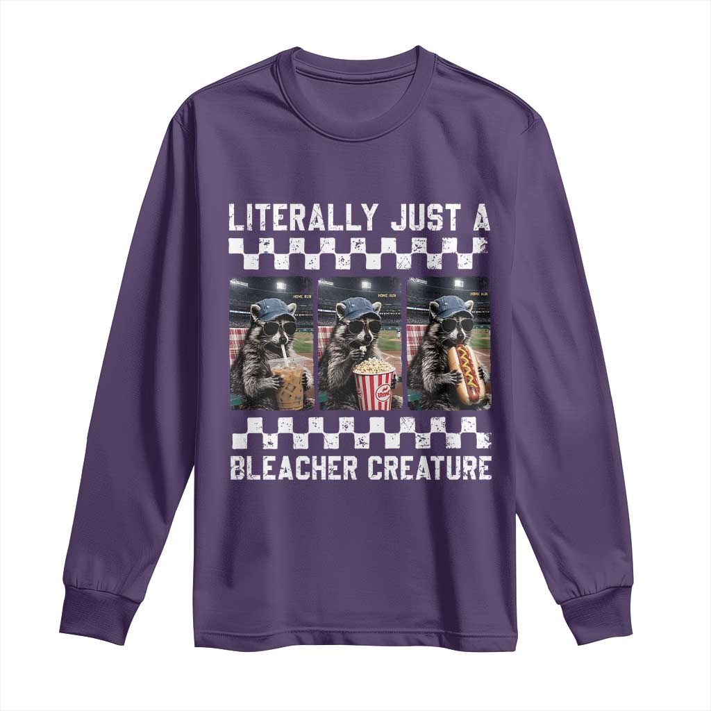 Baseball Raccoon Literally Just a Bleacher Creature Long Sleeve Shirt Funny Trash Panda At Ballfield