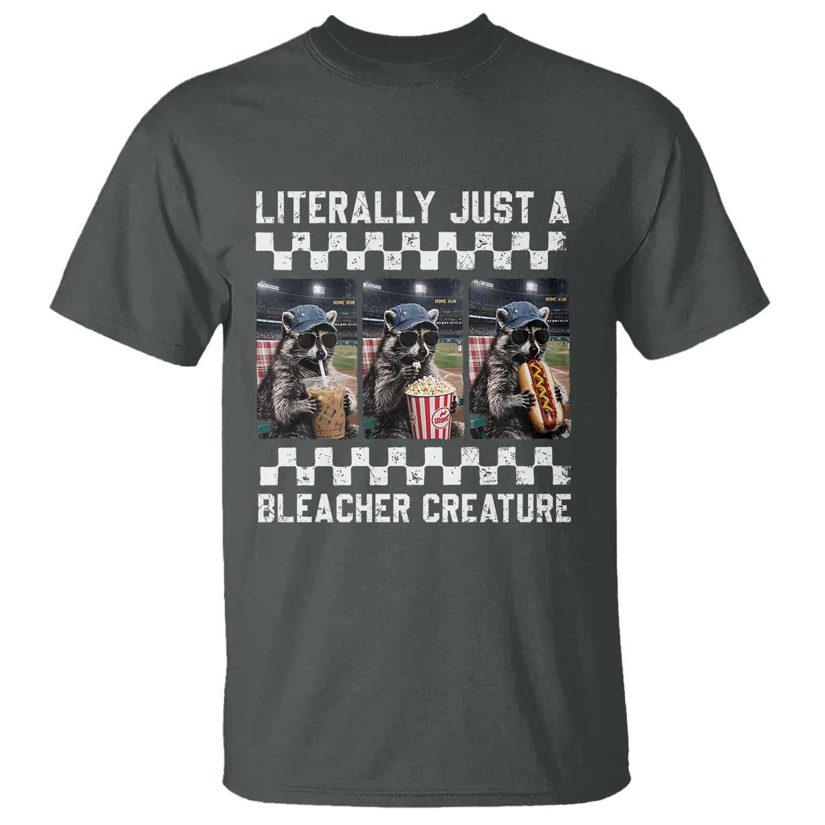 Baseball Raccoon Literally Just a Bleacher Creature T Shirt Funny Trash Panda At Ballfield