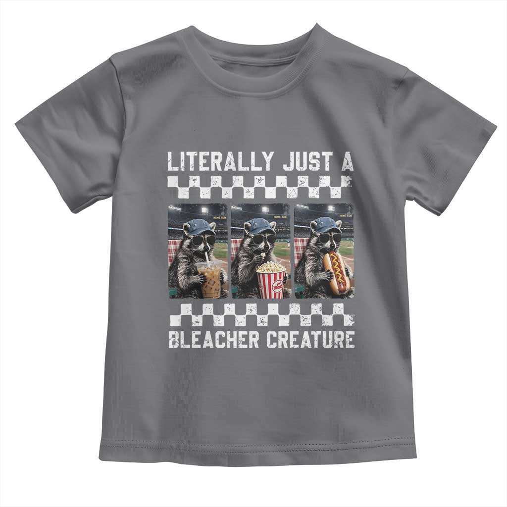 Baseball Raccoon Literally Just a Bleacher Creature Toddler T Shirt Funny Trash Panda At Ballfield