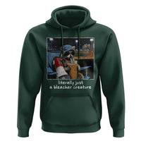 Baseball Raccoon Literally Just a Bleacher Creature Hoodie Funny Trash Panda Drinking Iced Coffee Ballfield